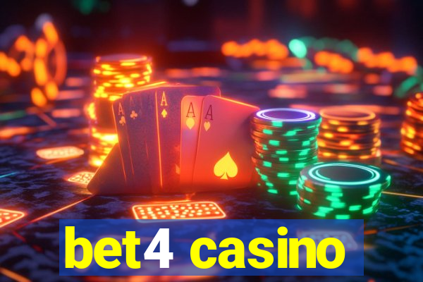 bet4 casino